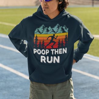 Poop Then Run Hoodie (Version 2) - Retro Mountain Trail Design