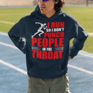 I Run So I Don't Punch People In The Throat Hoodie - Bold Red Design