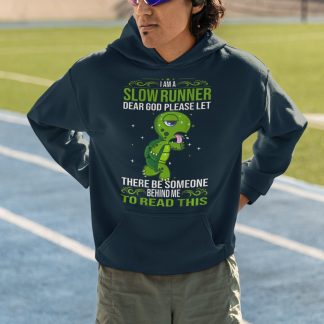 I Am A Slow Runner Dear God Hoodie (Cartoon Turtle) - Green Prayer