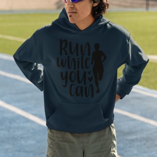 Run While You Can Hoodie - Hand Lettered Runner Silhouette Design
