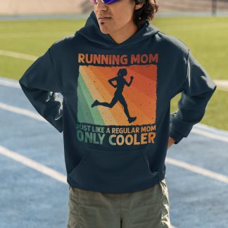 Running Mom Just Like A Regular Mom Only Cooler