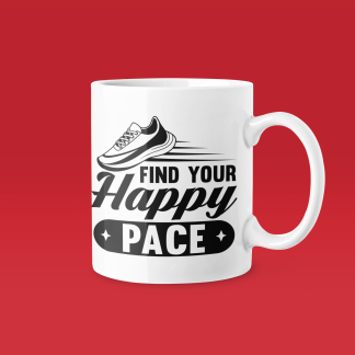 Find Your Happy Pace - Funny Running Gift Mug