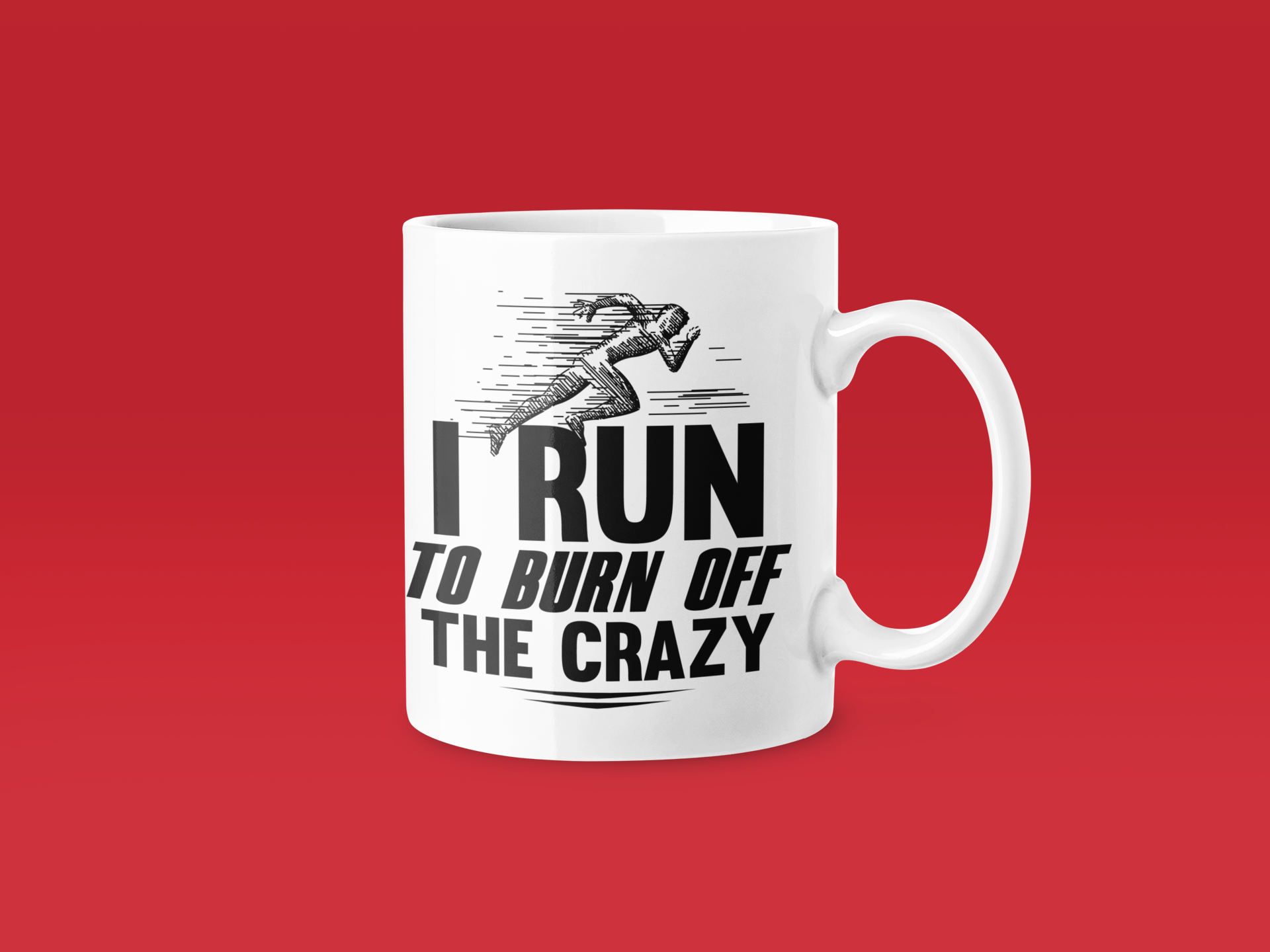 I Run To Burn The Crazy Mug - Funny Running Gift - Image 2