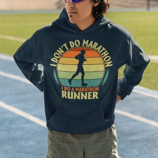 I Don't Do Marathons I Do A Marathon Runner Hoodie (Retro Sunset Female)
