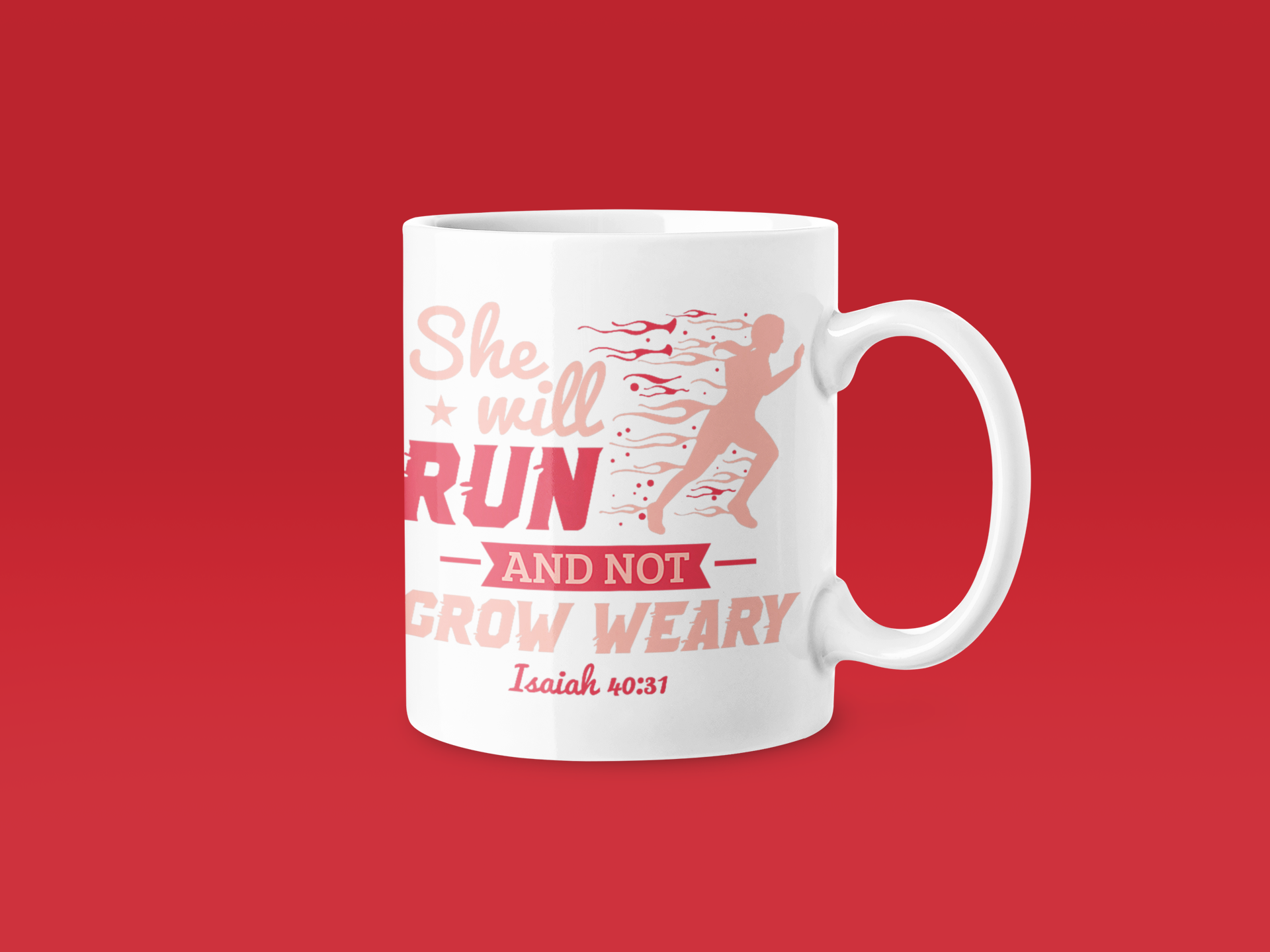 She Will Run And Not Grow Weary Mug - Funny Running Gift