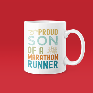 Proud Son Of A Marathon Runner Mug