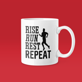 Rise Run Rest Repeat Mug