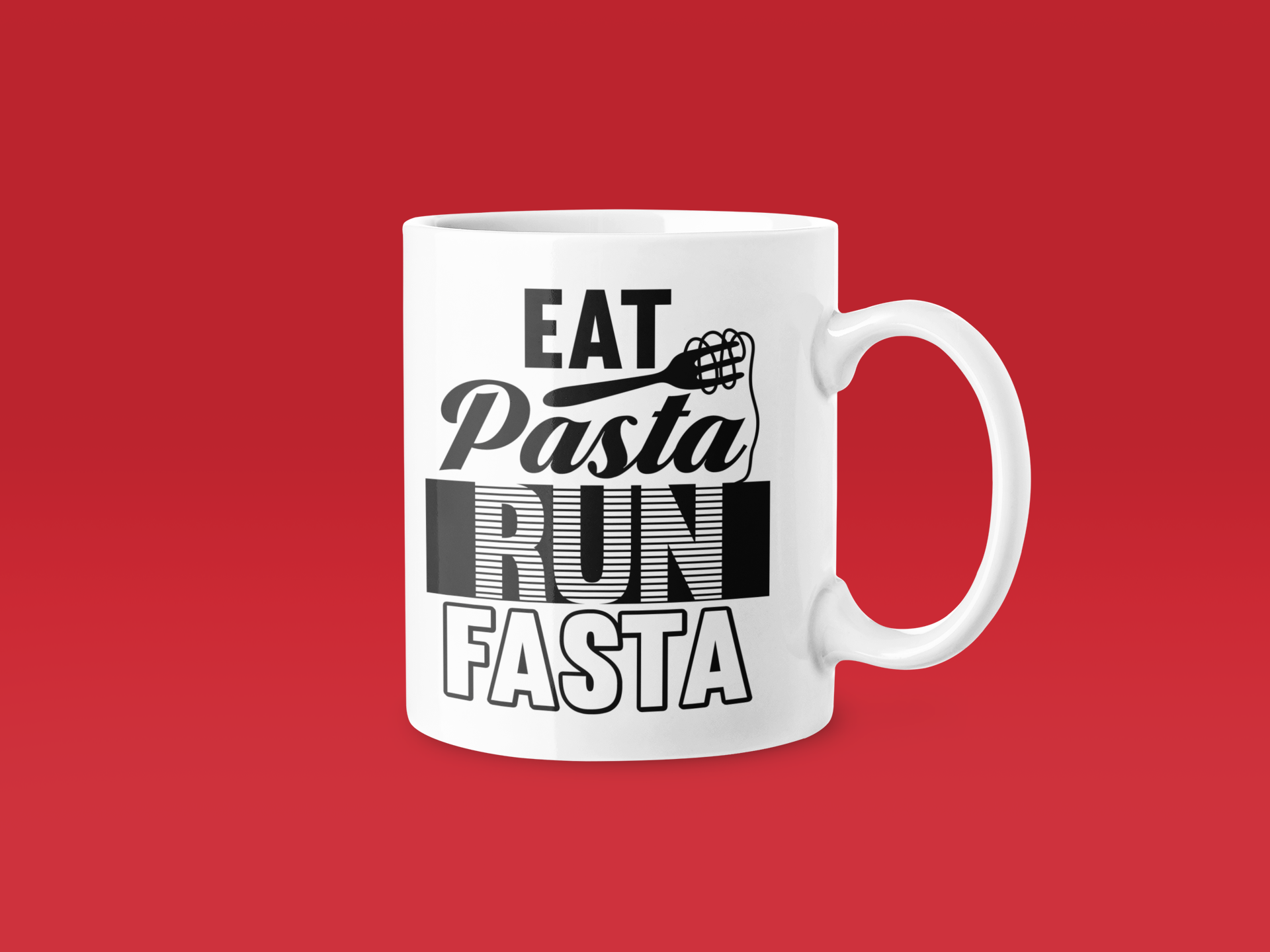 Eat Pasta Run Fasta - Funny Running Gift Mug