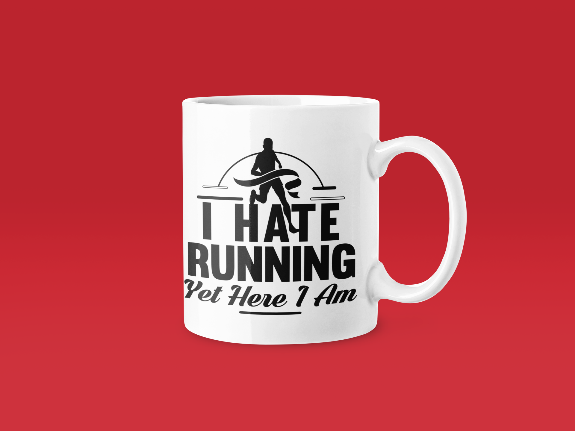 I Hate Running Yet Here I Am - Funny Running Gift Mug