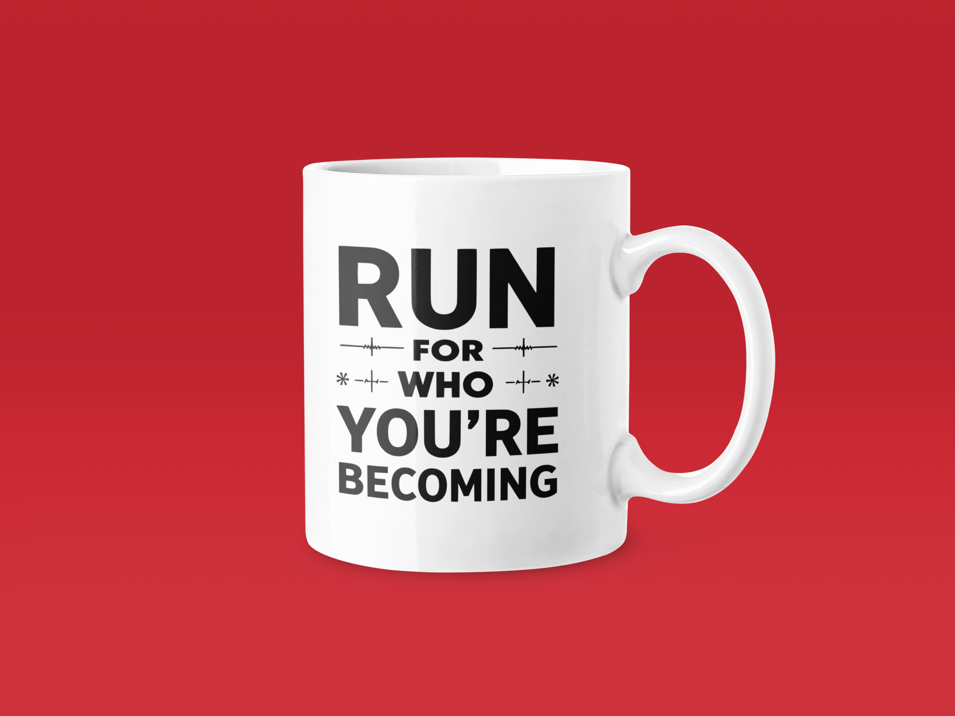 Run For Who Youre Becoming - Funny Running Gift Mug