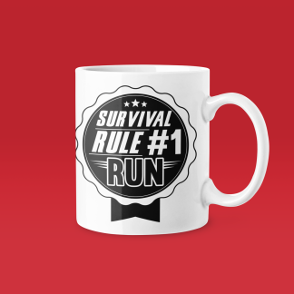Survival Rule Number 1 Run - Funny Running Gift Mug